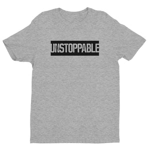 UNSTOPPABLE | Premium T