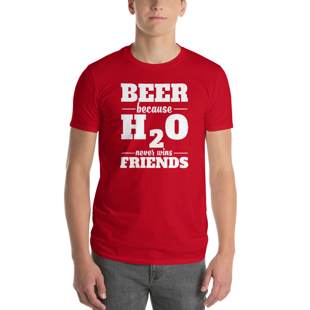 Beer Because H2O Never Wins Friends | Premium T