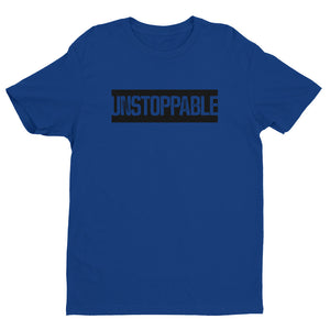 UNSTOPPABLE | Premium T